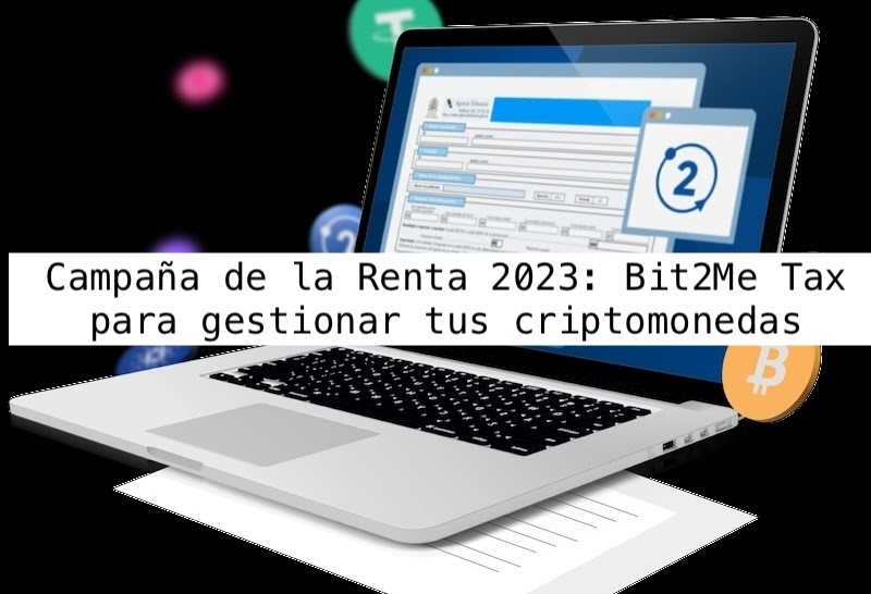 Bit2Me Tax para gestionar tus criptomonedas