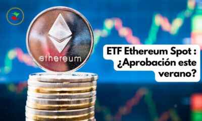 Ethereum Spot ETF: ¿Aprobación este verano? - Crypto Recap