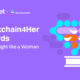 “Shine Bright Like a Woman”: los últimos premios Blockchain4Her de Bitget